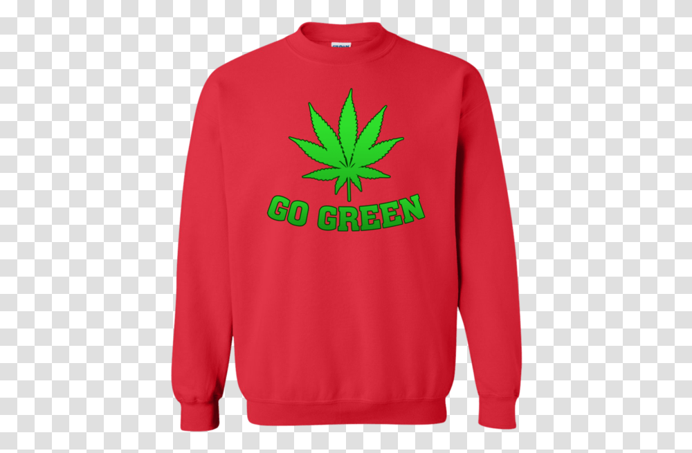 Go Green Weed T Shirt Vape Nation Marijuana Leaf 420 Tree Sweatshirt, Clothing, Apparel, Plant, Sweater Transparent Png