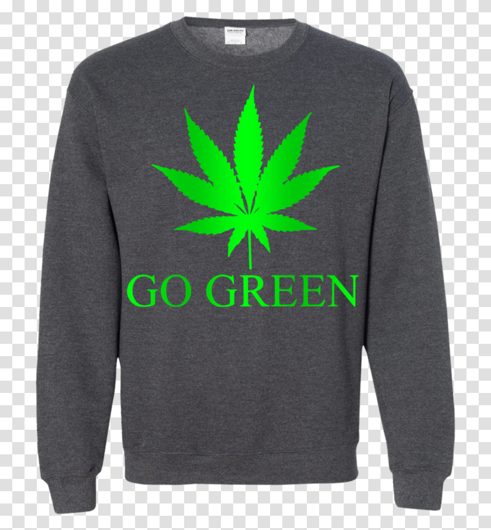Go Green Weed Vape Nation Marijuana Leaf 420 Ls Shirthoodiesweatshirt Long Sleeved T Shirt, Apparel, Sweater, Person Transparent Png