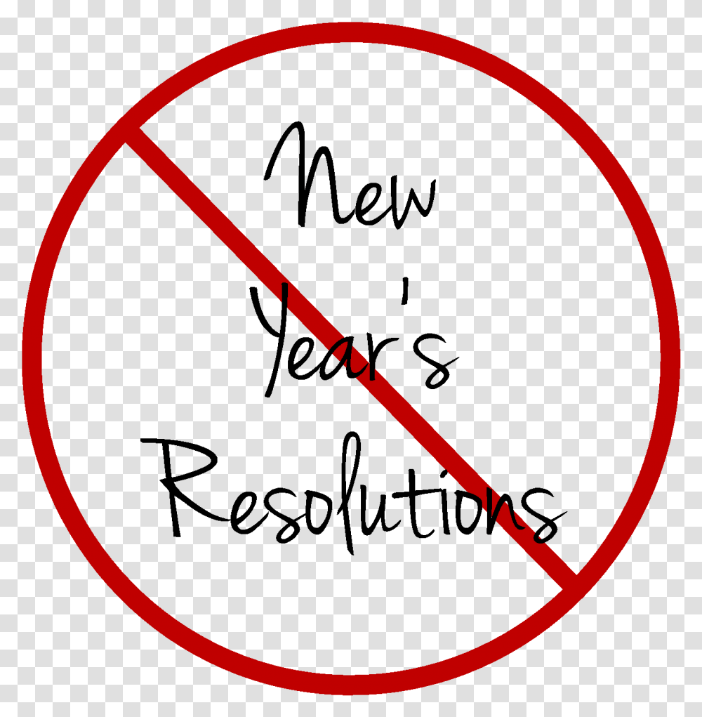 Goal Not A Straight Line Banner Library Do Not Make New Year Resolutions, Analog Clock, Wall Clock Transparent Png