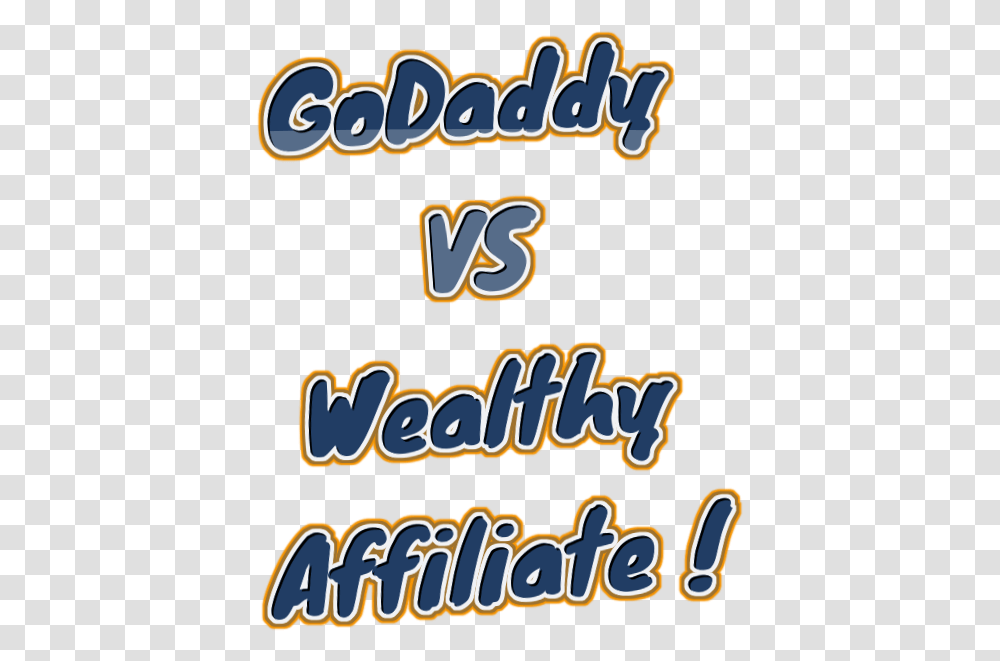Godaddy Vs Wealthy Affiliate, Alphabet, Sweets, Food Transparent Png