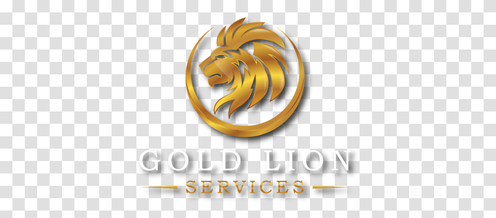 Gold Lion Services - Loyalty Meets Cleanliness Logo, Dragon, Text, Poster, Advertisement Transparent Png