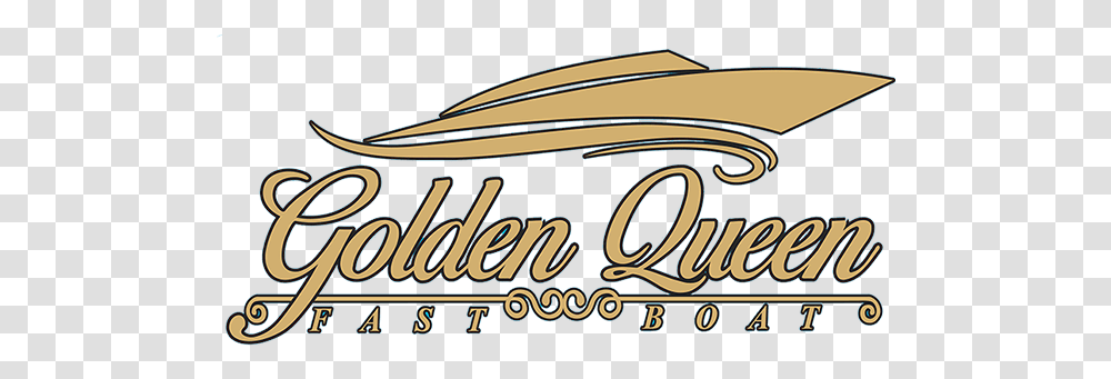 Goldenqueenfastboatcom - Golden Queen Fast Boat Golden Queen Fast Boat Logo, Word, Text, Symbol, Flyer Transparent Png