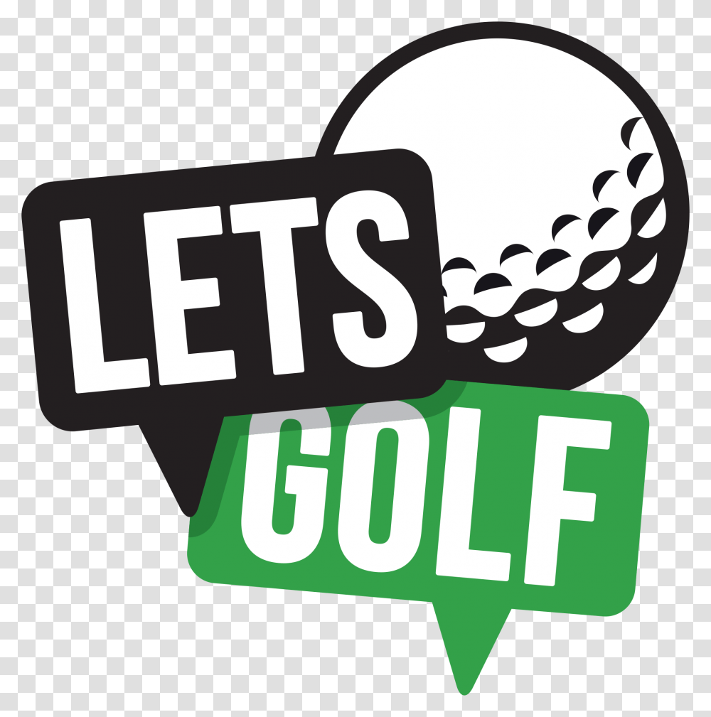 Golfer Logo Clipart Lets Golf Horley, Golf Ball, Sport, Sports, Dynamite Transparent Png