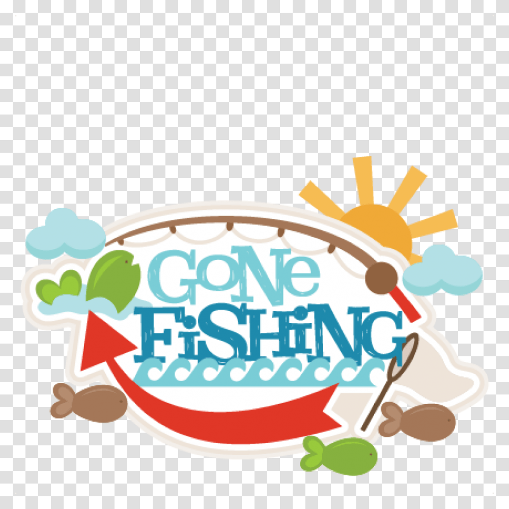 Gone Fishing Gone Fishing Clipart, Food, Label, Birthday Cake Transparent Png