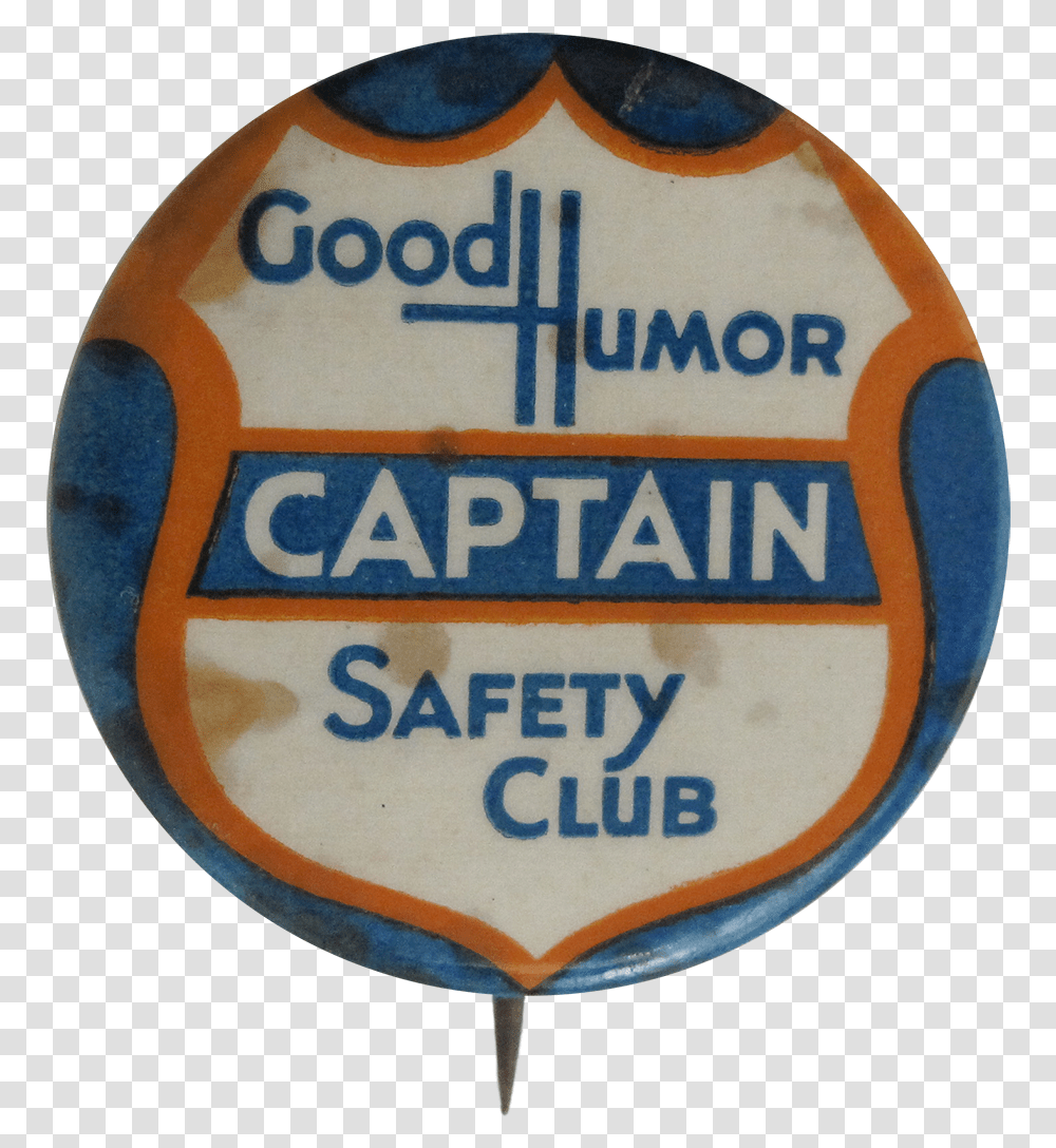 Good Humor Safety Club Captain Badge, Logo, Symbol, Trademark, Emblem Transparent Png