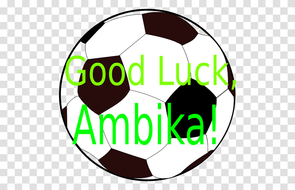 Good Luck Ambika Clip Art, Soccer Ball, Football, Team Sport, Sports Transparent Png