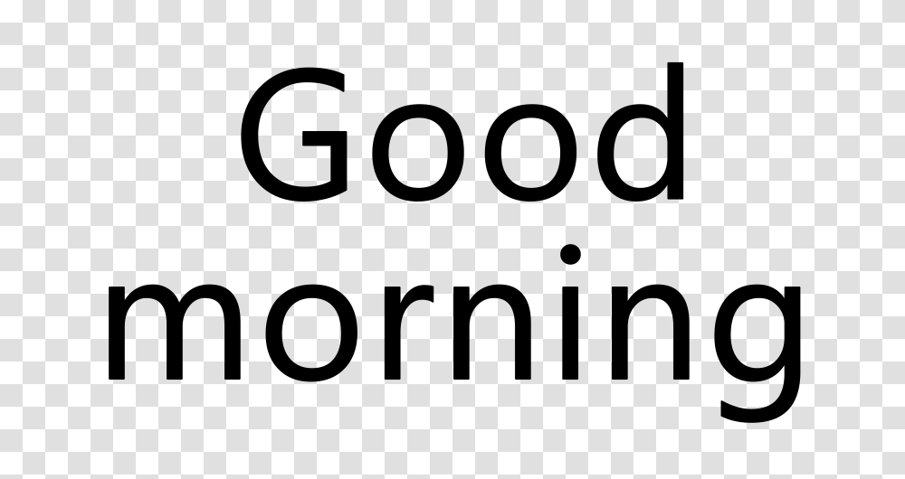 Good Morning, Face, Gray Transparent Png