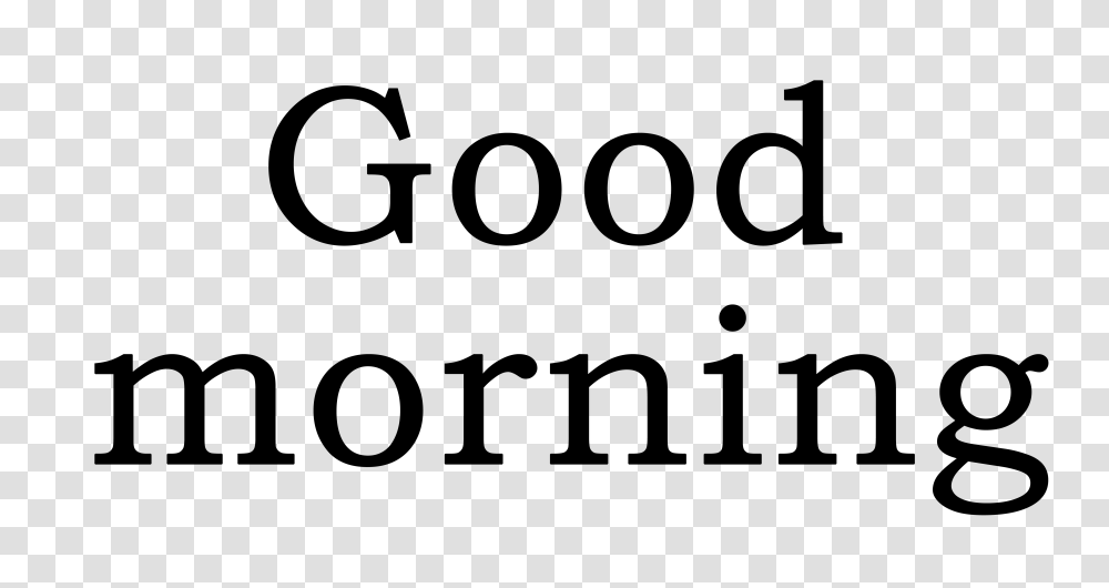 Good Morning, Face, Gray Transparent Png