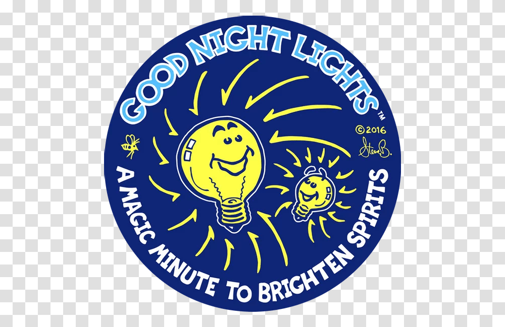 Good Night Lights A Magic Minute To Brighten Spirits Happy, Label, Text, Logo, Symbol Transparent Png