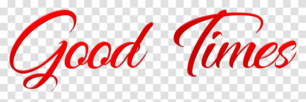 Good Times Calligraphy, Dynamite, Handwriting, Alphabet Transparent Png