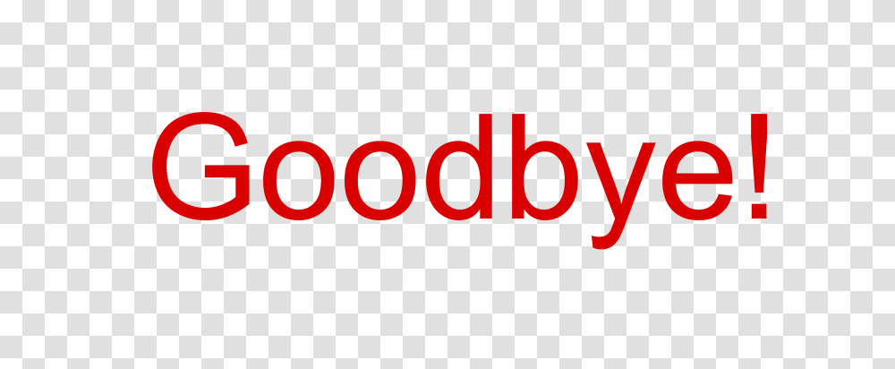 Goodbye, Number, Alphabet Transparent Png