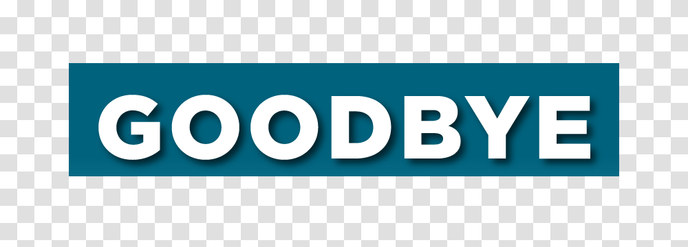 Goodbye, Word, Logo Transparent Png