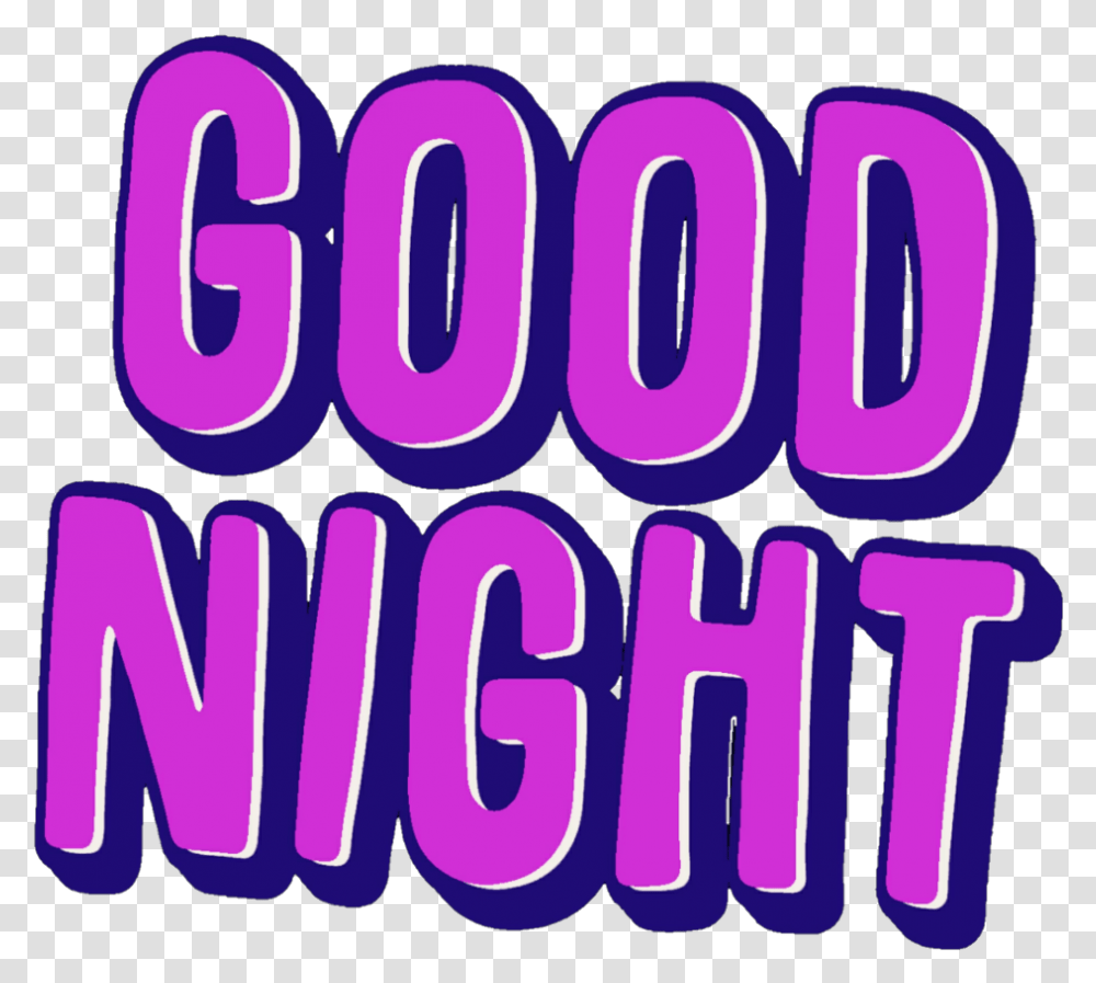 Goodnight Night Nite Goodnite Good Night Nighttime Good Night, Word, Alphabet, Purple Transparent Png
