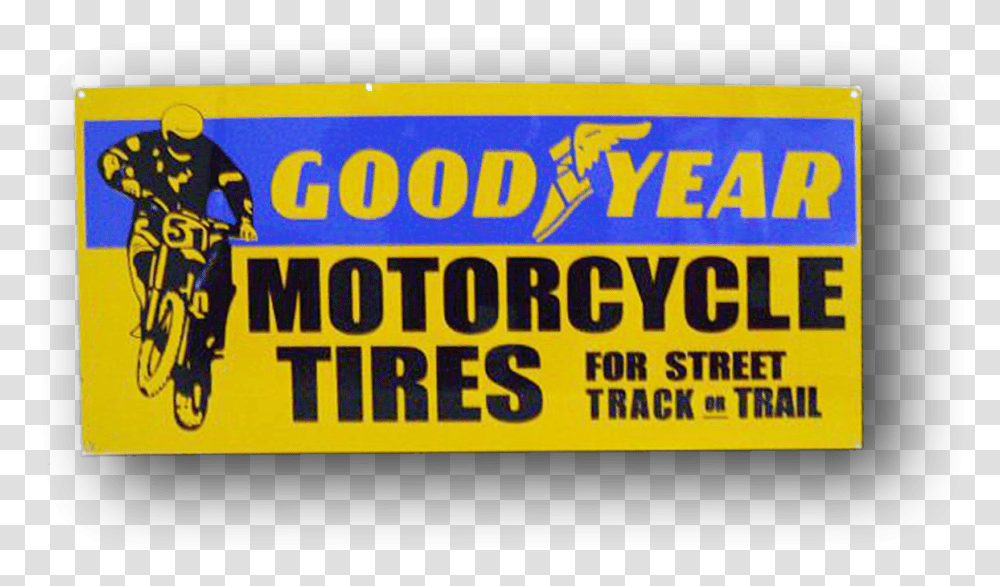 Goodyear Motorcycle Tires Goodyear, Label, Text, Paper, Person Transparent Png