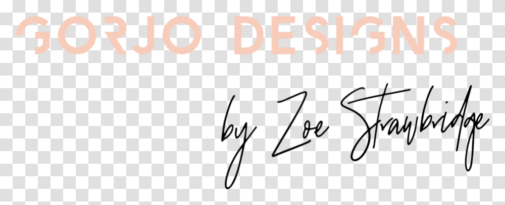 Gorjo Designs Logo By Zoe Strawbridge Signature Included Calligraphy, Number, Alphabet Transparent Png