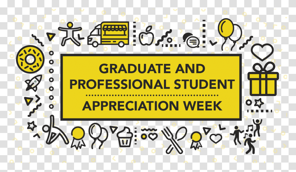 Graduate And Professional Student Appreciation Week Graduate Student Appreciation Week 2019, Pac Man, Paper Transparent Png