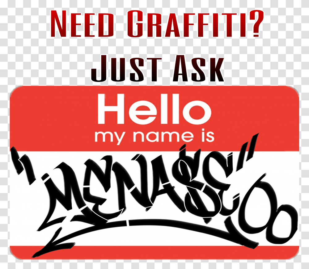 Graffiti Tagger Tagging Handstyle Calligraphy, Advertisement, Poster, Flyer Transparent Png