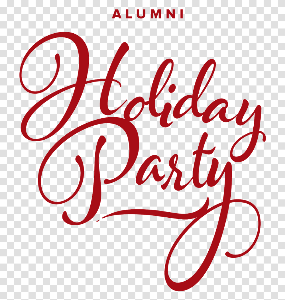 Graphic Image For Alumni Holiday Party, Handwriting, Calligraphy, Dynamite Transparent Png
