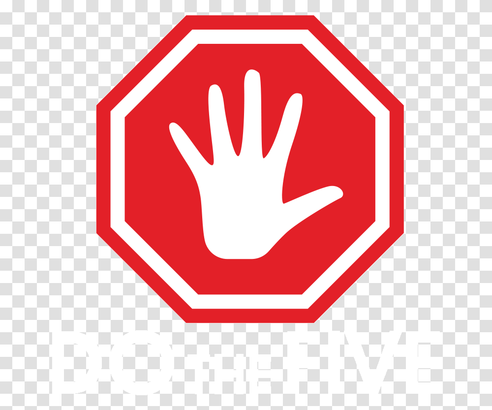 Graphic Of Stop Sign With Hand In The Middle All Five Stop Hand Clipart, Road Sign, Stopsign Transparent Png