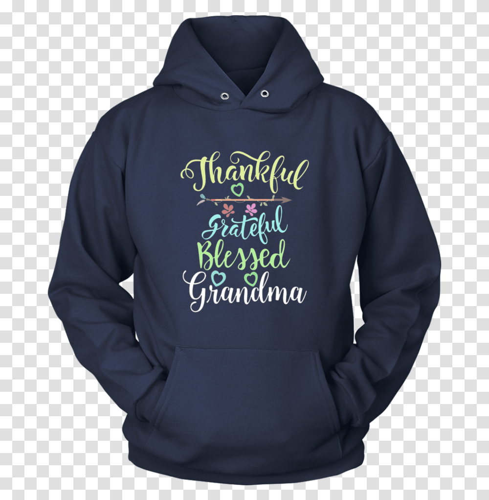 Grateful Thankful And Blessed Grandma Shirt Hoodie, Apparel, Sweatshirt, Sweater Transparent Png