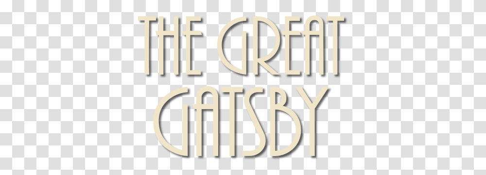 Great Gatsby Vertical, Text, Alphabet, Word, Number Transparent Png