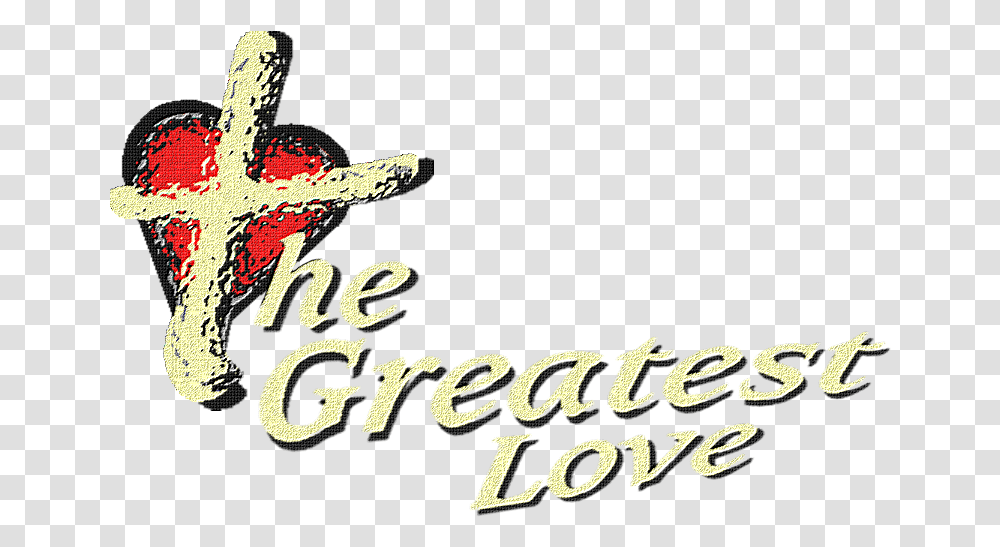 Greatest Love Greatest Love Logo, Text, Alphabet, Symbol, Trademark Transparent Png