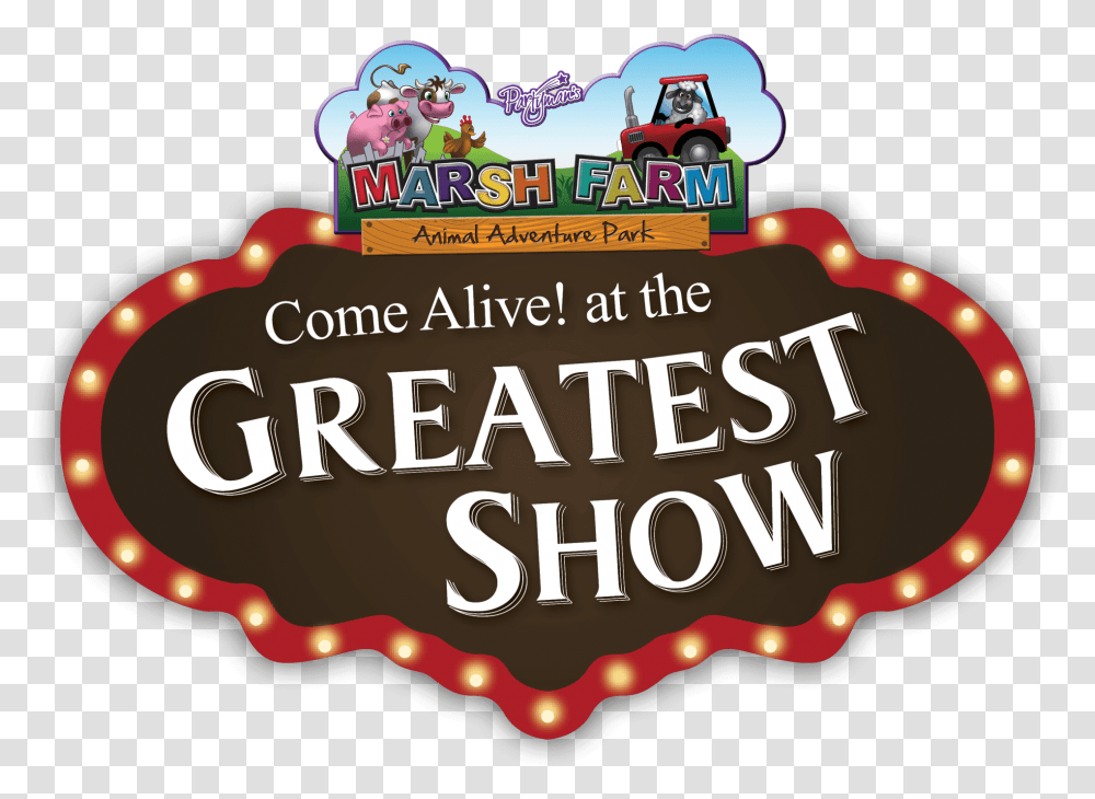 Greatest Show Logo Low Res Marsh Farm Greatest Show Logo, Text, Birthday Cake, Label, Crowd Transparent Png