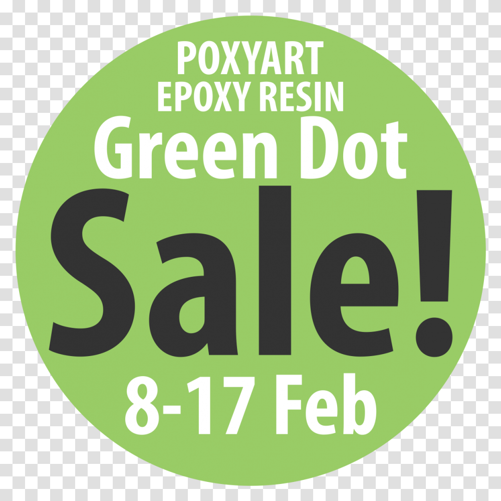Green Dot Sale Poxyart Circle, Text, Label, Plant, Symbol Transparent Png