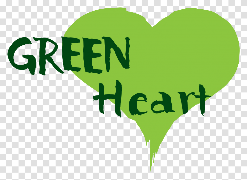 Green Heart Programs Are Dedicated To Love Green Heart, Text, Word, Parade, Plant Transparent Png
