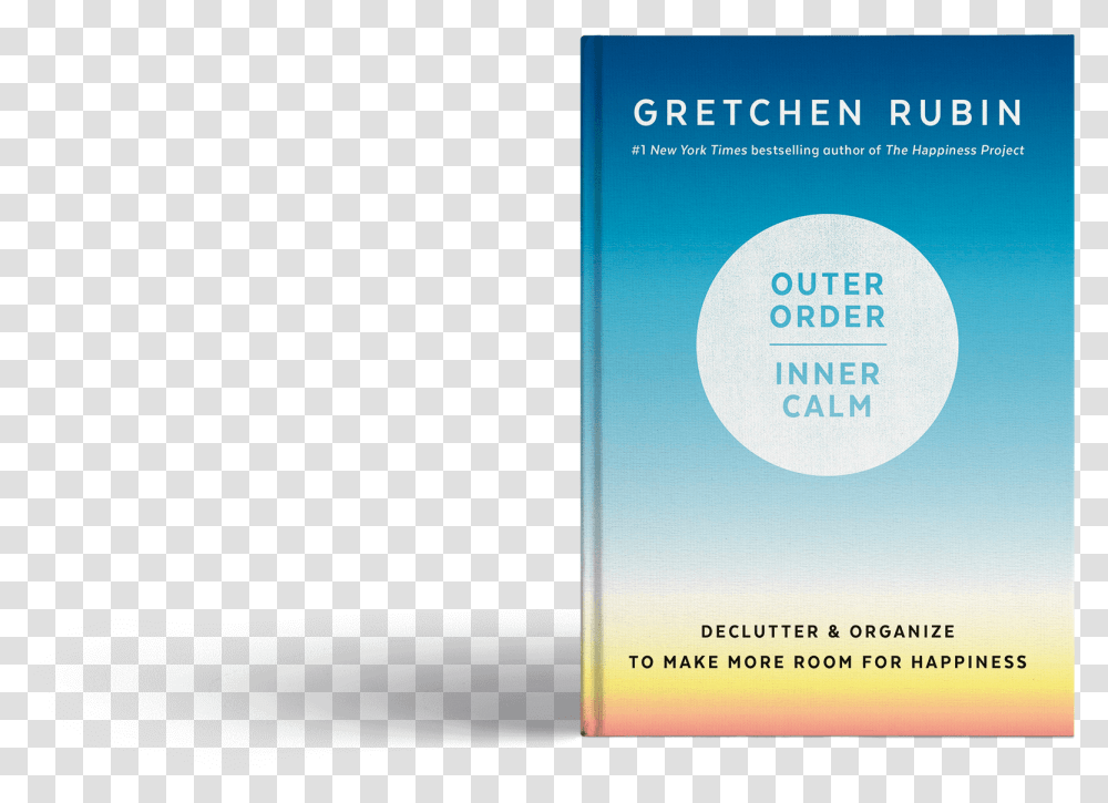 Gretchen Rubin Outer Order Inner Calm, Advertisement, Flyer, Poster, Paper Transparent Png