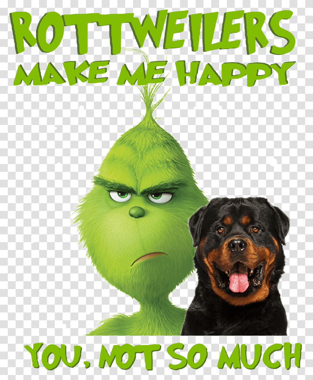 Grinch Rottweilers Make Me Happy Christmas Shirt Sweater Rottweiler Grinch Transparent Png