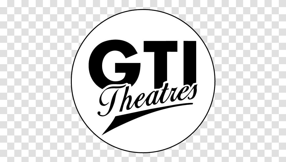 Gti Theatres - Cinemas In Cambridge And North Branch Minnesota Circle, Logo, Symbol, Trademark, Text Transparent Png
