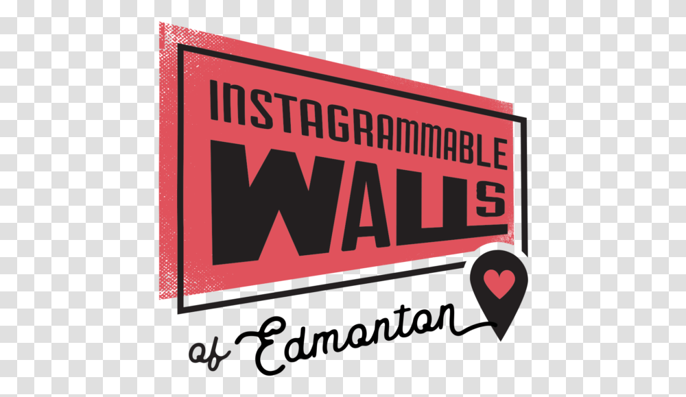 Guide To Instagrammable Walls Of Edmonton Poster, Word, Advertisement, Label Transparent Png