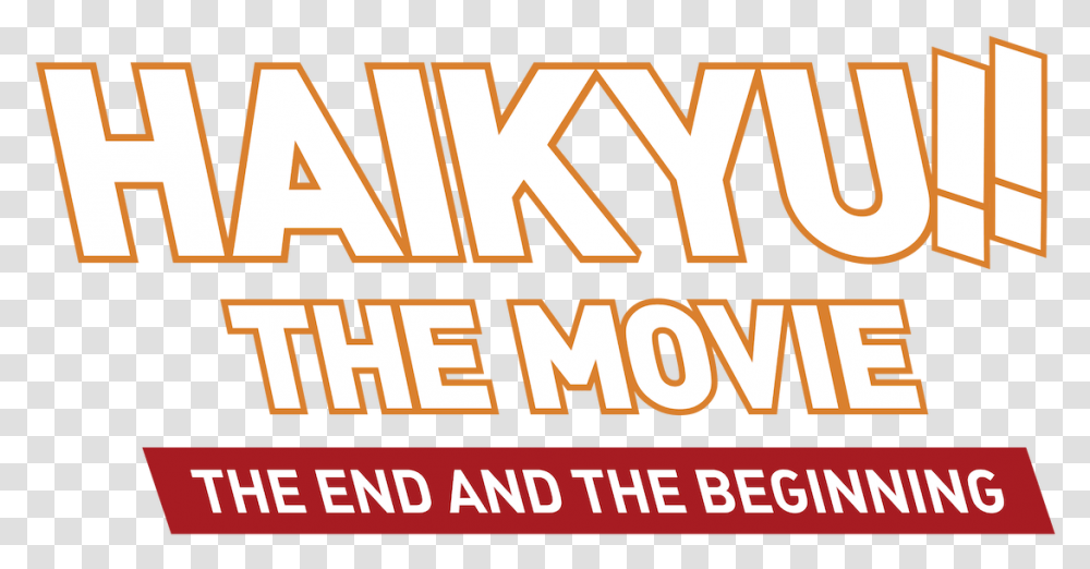 Haikyuu The Movie 1 End And Beginning Netflix Clip Art, Word, Text, Alphabet, Paper Transparent Png