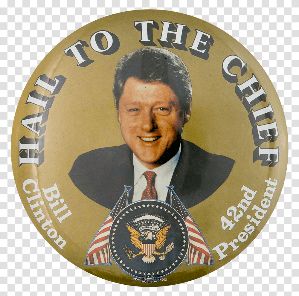 Hail To The Chief Political Button Museum City Of Anderson Logo, Trademark, Person, Human Transparent Png