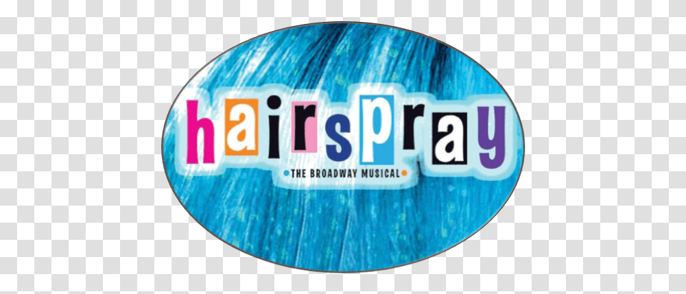 Hairspray Hairspray The Musical, Word, Sphere, Text, Monitor Transparent Png