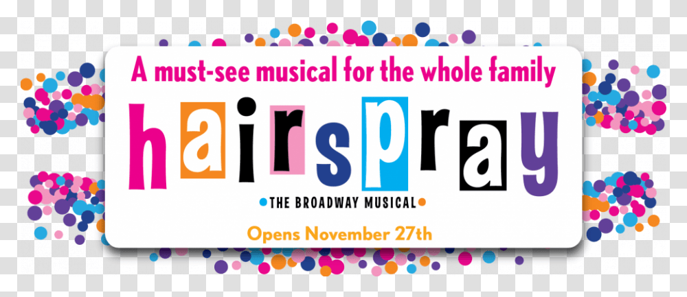 Hairspray The Musical, Number, Paper Transparent Png