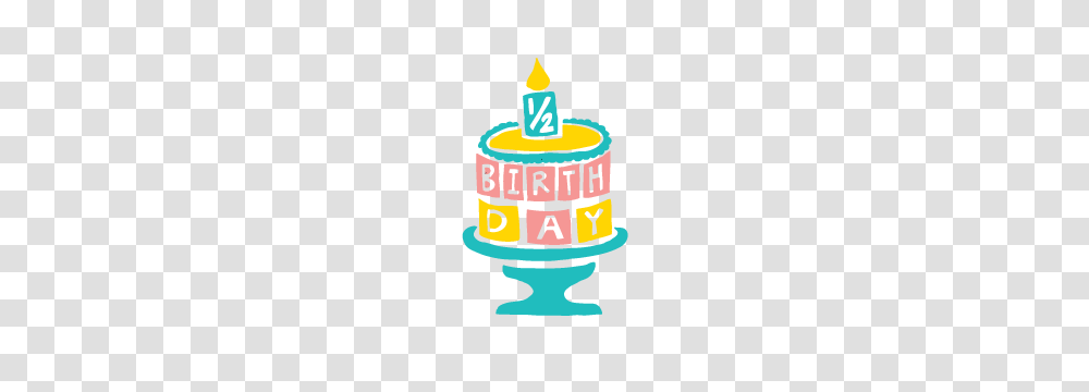 Half Birthday Wishes And Messages Happy Birthday Wishes Clipart, Candle, Birthday Cake, Dessert Transparent Png