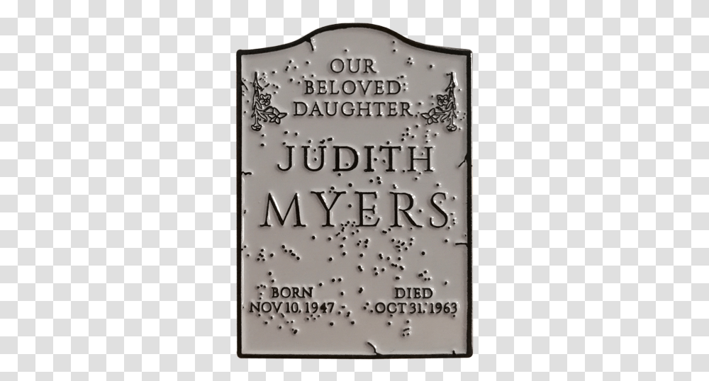 Halloween 1978 Judith Myers Tombstone Enamel Pin Michael Myers And Judith Myers, Text, Birthday Cake, Dessert, Food Transparent Png