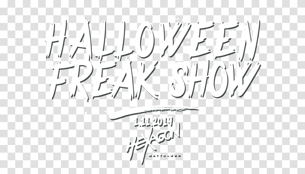 Halloween Freak Show - By Dirty Floor Poster, Text, Alphabet, Word, Label Transparent Png