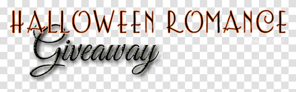 Halloween Romance Giveaway October 11 31 Calligraphy, Alphabet, Word, Label Transparent Png
