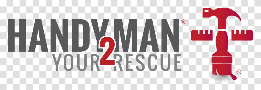 Handyman 2 Your Rescue Graphic Design, Number, Alphabet Transparent Png