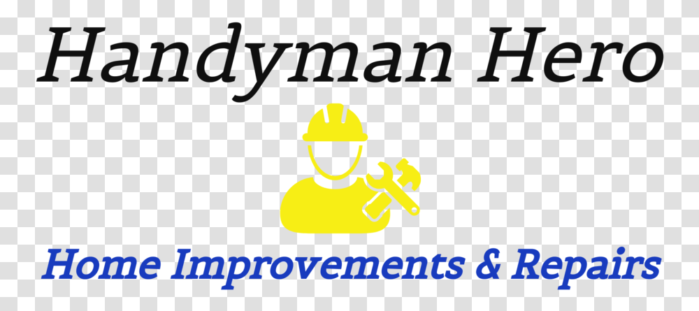 Handyman Hero Logo Graphic Design, Leisure Activities, Alphabet, Musical Instrument Transparent Png