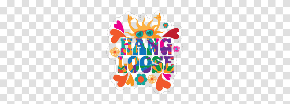 Hang Loose Hippie Sticker, Poster, Advertisement, Flyer, Paper Transparent Png