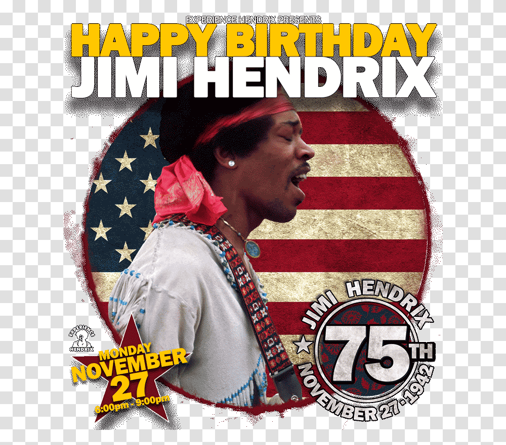Happy 75th Birthday Jimi Hendrix Jimi Hendrix Birthday, Flag, Symbol, Person, Human Transparent Png
