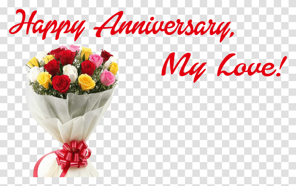 Happy Anniversary My Love Image Love Anniversary, Plant, Flower Bouquet, Flower Arrangement, Blossom Transparent Png