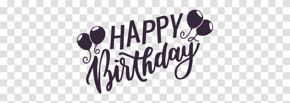 Happy Birthday Balloons Lettering Happy Birthday Lettering, Text, Calligraphy, Handwriting, Label Transparent Png