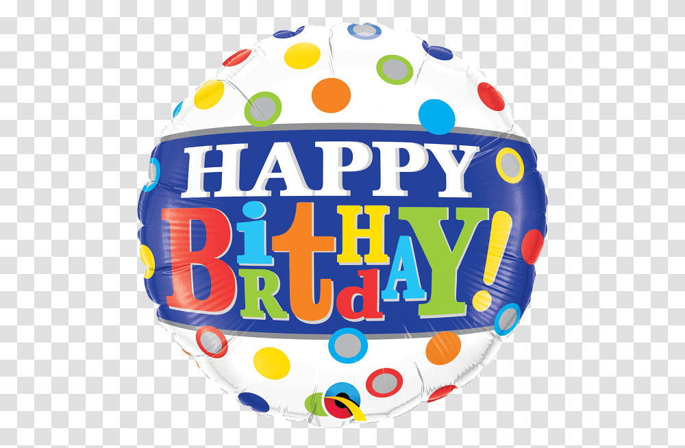 Happy Birthday Band & Dots Balloon Balloon, Word, Birthday Cake, Food, Sphere Transparent Png