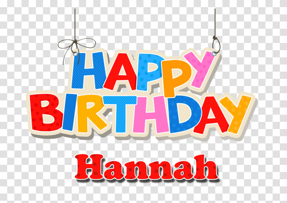 Happy Birthday Clipart Hannah, Alphabet, Dynamite, Paper Transparent Png