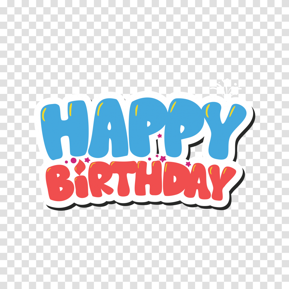 Happy Birthday Clipart Image Clip Art, Label, Text, Word, Hand Transparent Png